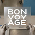 Bon Voyage | DTF Transfer Ready to Press | Bold Typography Heat Transfer