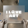 I Love Art DTF Transfer Ready to Press | Artistic Style Heat Transfer