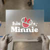 His Minnie | DTF Transfer Ready to Press | Cartoon Couple Heat Transfer