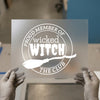 Wicked Witch Club | DTF Transfer Ready to Press | Halloween Heat Transfer