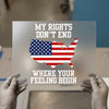 My Rights Don't End | DTF Transfer Ready to Press | Patriotic Heat Transfer