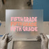 Fifth Grade DTF Transfer Ready to Press | Back to School Teachers Heat Transfer