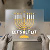Let's Get Lit Hanukkah Menorah | DTF Transfer Ready to Press | Humorous Holiday Heat Transfer