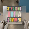 Straight Outta Summer | DTF Transfer Ready to Press | Retro Distressed Heat Transfer