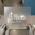 It Is Finished John 19:30 | DTF Transfer Ready to Press | Christian Heat Transfer