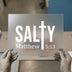 Salty Matthew 5:13 | DTF Transfer Ready to Press | Faith Heat Transfer