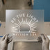 Be The Light Matthew 5:14 | DTF Transfer Ready to Press | Minimalist Heat Transfer