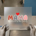 Mama The Heart Of The Family | DTF Transfer Ready to Press | Motivational Heat Transfer