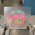 In My Mama Era | DTF Transfer Ready to Press | Retro Mom Heat Transfer