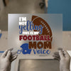 Football Mom Voice | DTF Transfer Ready to Press | Sports Fan Heat Transfer