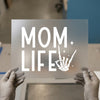 Mom Life Skeleton Hand | DTF Transfer Ready to Press | Rocker Heat Transfer
