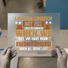 Faith Unseen But Felt DTF Transfer Ready to Press | Inspirational Heat Transfer
