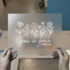 Grow In Grace Flowers | DTF Transfer Ready to Press | Christian Heat Transfer