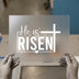 He Is Risen & Cross | DTF Transfer Ready to Press | Christian Heat Transfer