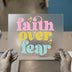 Faith Over Fear Retro DTF Transfer Ready to Press | Groovy Heat Transfer