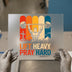Lift Heavy Pray Hard | DTF Transfer Ready to Press | Retro Gym Heat Transfer