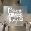 Prayer Changes Things | DTF Transfer Ready to Press | Faith Heat Transfer
