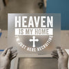 Heaven Is My Home Recruiting | DTF Transfer Ready to Press | Christian Heat Transfer