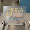 Jesus Best Gift Ever | DTF Transfer Ready to Press | Retro Style Heat Transfer
