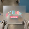 God Is Good All The Time | DTF Transfer Ready to Press | Retro Heat Transfer