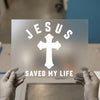 Jesus Saved My Life Cross | DTF Transfer Ready to Press | Christian Heat Transfer
