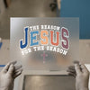 Jesus The Reason For The Season | DTF Transfer Ready to Press | Collegiate Style Heat Transfer