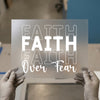 Faith Over Fear Bold Script | DTF Transfer Ready to Press | Motivational Heat Transfer