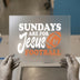 Sundays Are For Jesus & Football | DTF Transfer Ready to Press | Faith Sports Heat Transfer