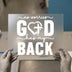 God Has My Back Scripture | DTF Transfer Ready to Press | Faith Heat Transfer