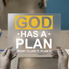God Has A Plan Quote | DTF Transfer Ready to Press | Inspirational Heat Transfer