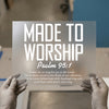 Made To Worship Psalm 95:1 | DTF Transfer Ready to Press | Faith Heat Transfer