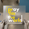 Pray for the World | Distressed Font DTF Transfer Ready to Press | Graphic Heat Transfer
