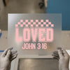 Loved John 3:16 | DTF Transfer Ready to Press | Retro Checkerboard Heat Transfer