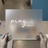 Pray Colossians 4:2 Scripture | DTF Transfer Ready to Press | Faith Heat Transfer