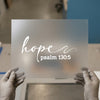 Hope Psalm 130:5 | DTF Transfer Ready to Press | Scriptural Heat Transfer