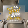 With God All Things Are Possible | DTF Transfer Ready to Press | Inspirational Heat Transfer