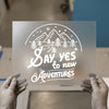 Say Yes to New Adventures DTF Transfer Ready to Press | Nature Outline Heat Transfer