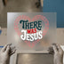 There Was Jesus Heart | DTF Transfer Ready to Press | Retro Christian Heat Transfer