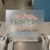 Faith Can Move Mountains | DTF Transfer Ready to Press | Inspirational Heat Transfer