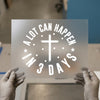 Christian Cross 'A Lot Can Happen' | DTF Transfer Ready to Press | Faith Heat Transfer
