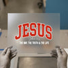 Jesus The Way, The Truth & The Life DTF Transfer Ready to Press | Collegiate Faith Heat Transfer