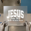 Jesus John 14:6 DTF Transfer Ready to Press | Christian Heat Transfer