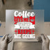 Coffee & Jesus DTF Transfer Ready to Press | Faith & Coffee Heat Transfer