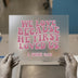 We Love Because He First Loved Us | DTF Transfer Ready to Press | Retro Christian Heat Transfer