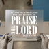 Praise the Lord | DTF Transfer Ready to Press | Bold Religious Heat Transfer