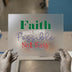 Faith Makes Things Possible Not Easy | DTF Transfer Ready to Press | Inspirational Heat Transfer