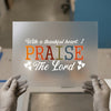 Praise The Lord | DTF Transfer Ready to Press | Faith Heat Transfer