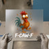 Funny Chicken 'F-CAW-F' | DTF Transfer Ready to Press | Cartoon Heat Transfer