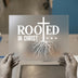 Rooted In Christ | DTF Transfer Ready to Press | Christian Heat Transfer