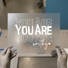 You Are Worthy DTF Transfer Ready to Press | Motivational Quote Heat Transfer